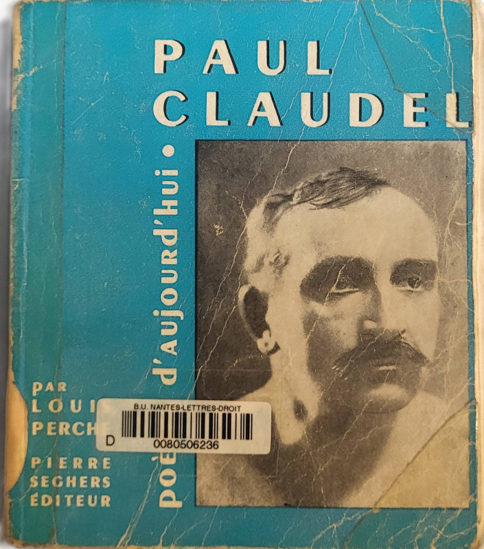 PERCHE, Louis, *Paul Claudel* (1948)