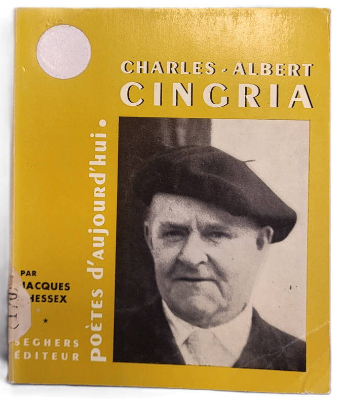 CHESSEX, Jacques, *Charles-Albert Cingria* (1967)