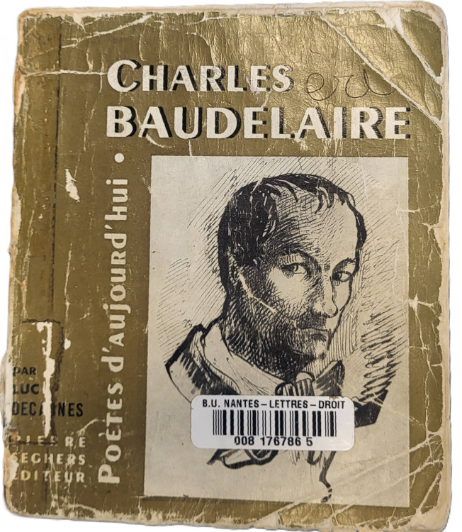 DECAUNES, Luc, *Charles Baudelaire* (1952)