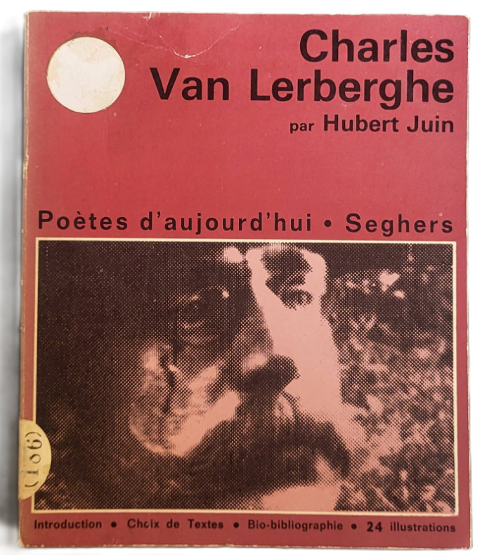 JUIN, Hubert, *Charles Van Lerberghe* (1969)