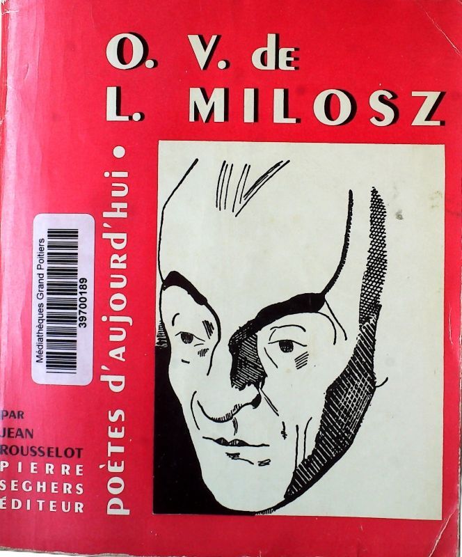 ROUSSELOT, Jean, *Milosz* (1949)