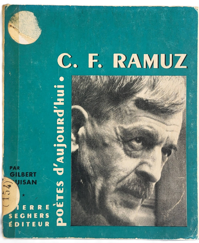 GUISAN, Gilbert, *Charles-Ferdinand Ramuz* (1966)