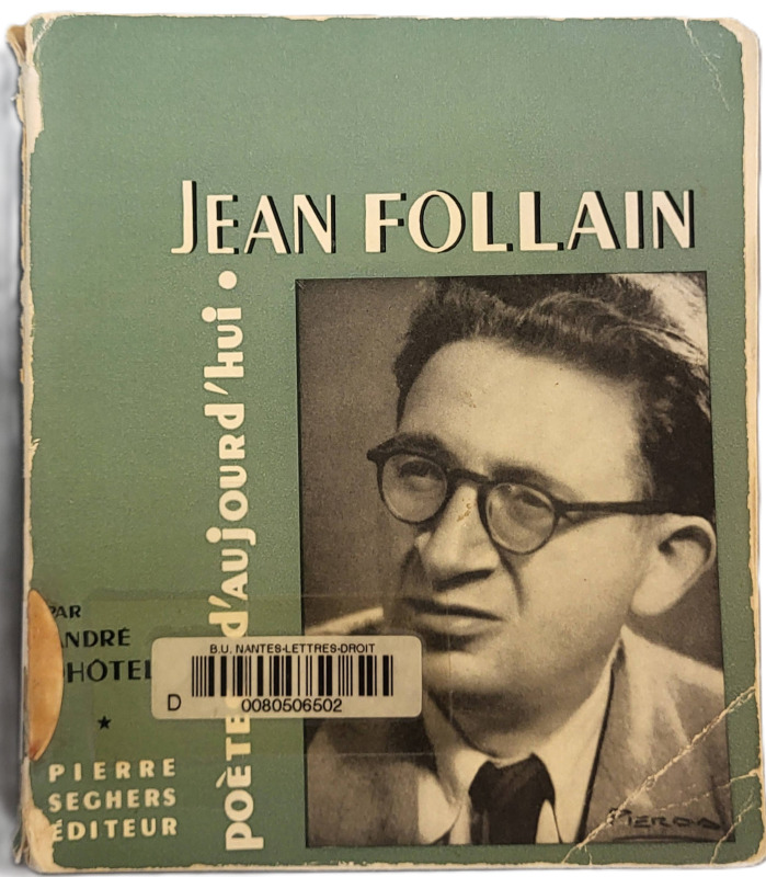 DHOTEL, André, *Jean Follain* (1956)