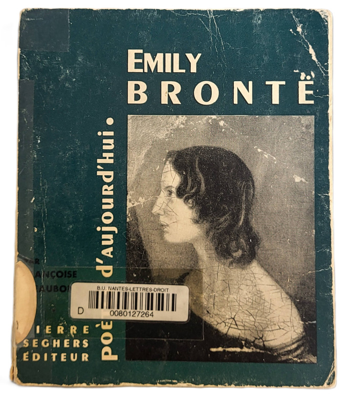 EAUBONNE, Françoise d', *Emily Brontë* (1964)