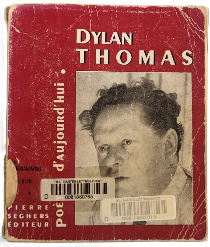 ALYN, Marc, BOKANOWSKI, Hélène, *Dylan Thomas* (1962)