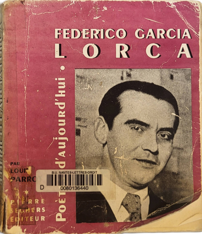 PARROT, Louis, GUIBERT, Armand, *Federico Garcia Lorca* (1947)