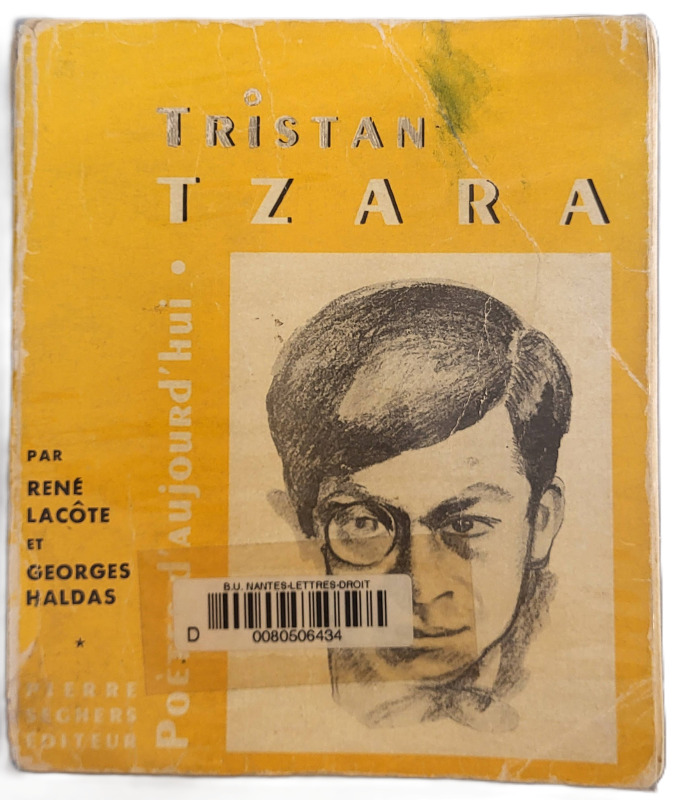 LACOTE, René, HALDAS, Georges, *Tristan Tzara* (1973)