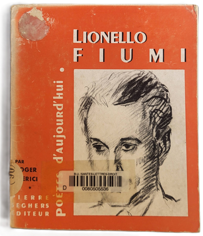 CLERICI, Roger, *Lionello Fiumi* (1962)