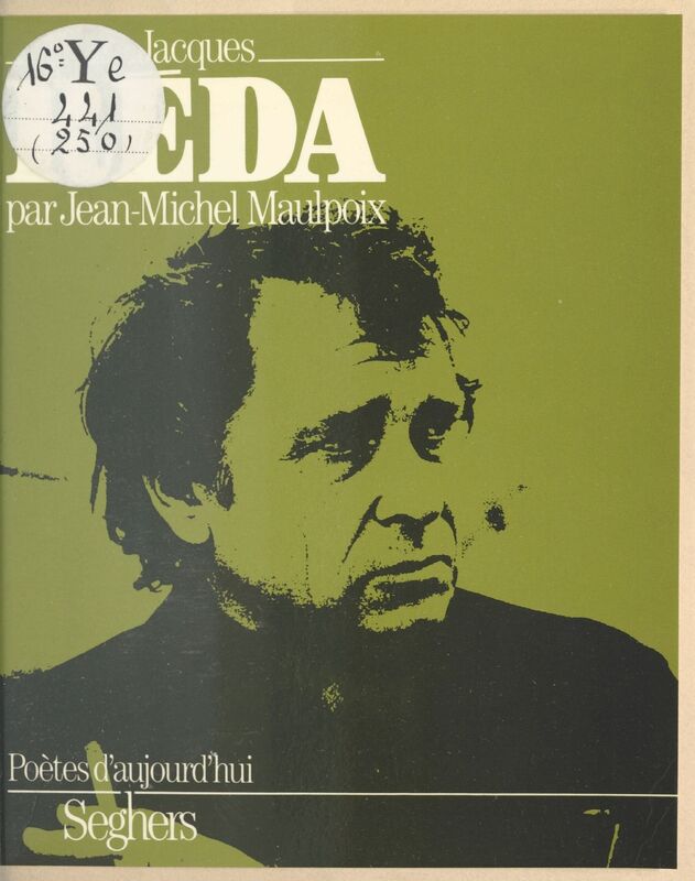 MAULPOIX, Jean-Michel, *Jacques Réda* (1986)