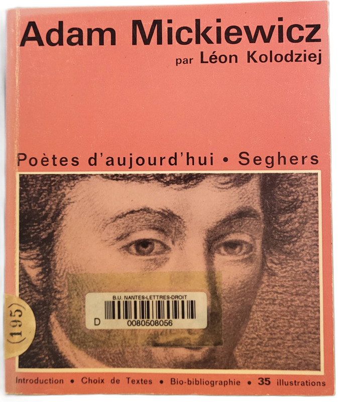 KOLODZIEJ, Léon, *Adam Mickiewicz* (1970)