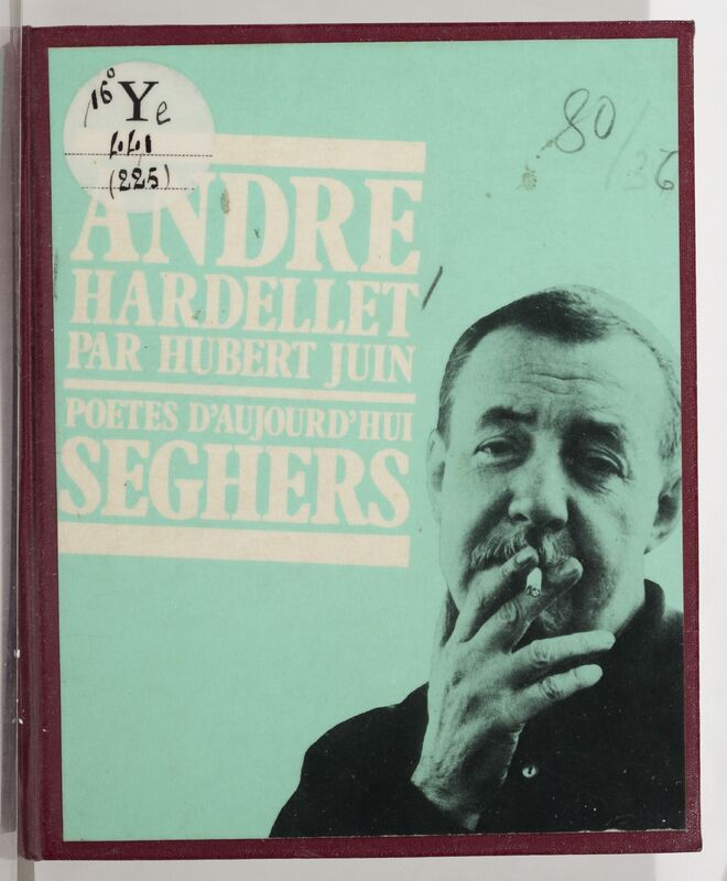 JUIN, Hubert, *André Hardellet* (1975)