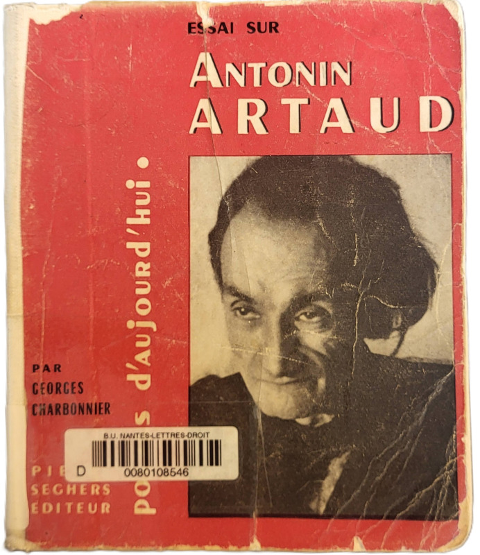 CHARBONNIER, Georges, *Antonin Artaud* (1959)