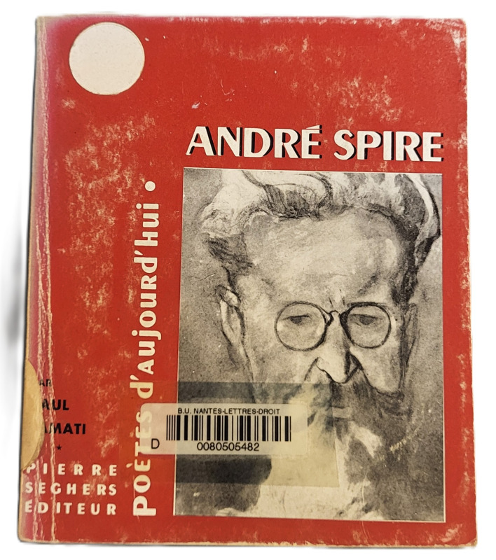 JAMATI, Paul, *André Spire* (1962)
