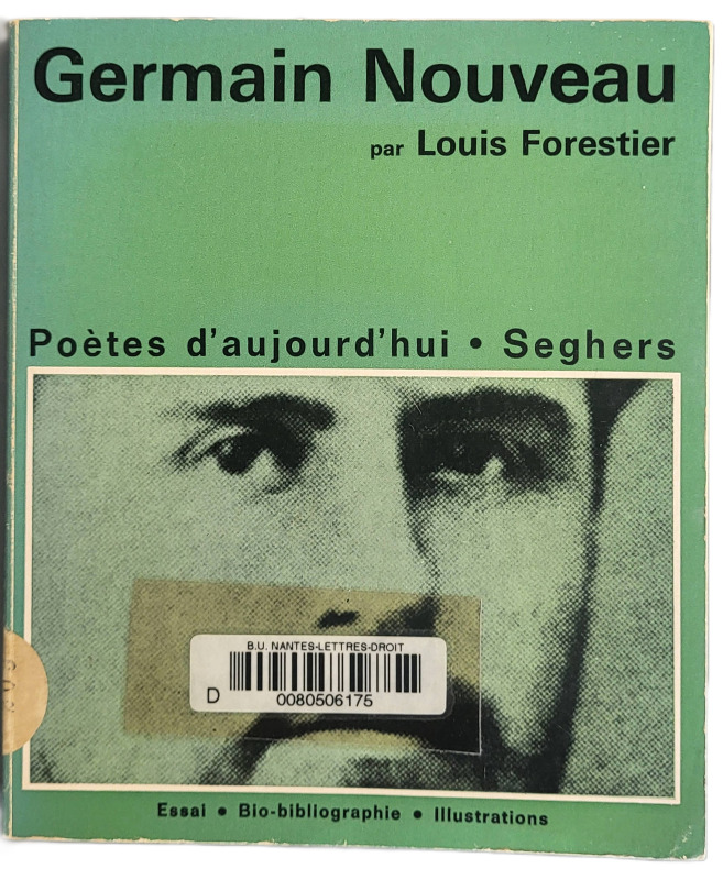 FORESTIER, Louis, *Germain Nouveau* (1971)