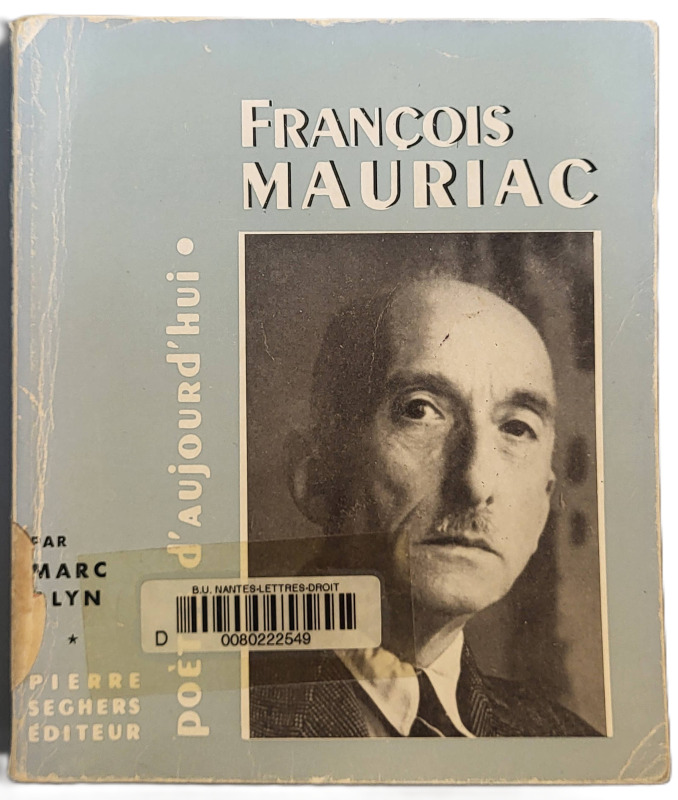 ALYN, Marc, *François Mauriac* (1960)