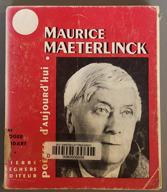 BODART, Roger, *Maurice Maeterlinck* (1962)