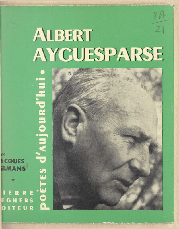 BELMAND, Jacques, *Albert Ayguesparse* (1967)