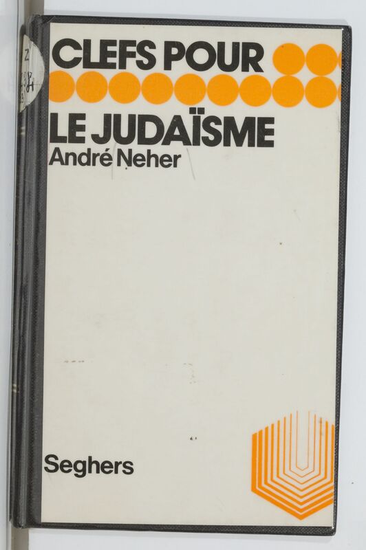 NEHER André, *Le Judaïsme* (1977)