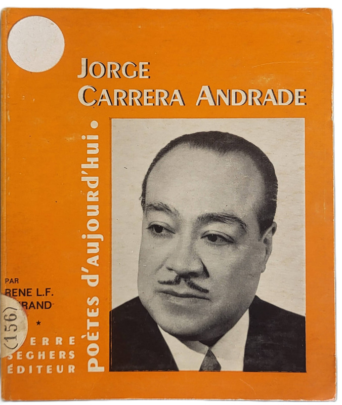 DURAND, René L.F., *Jorge Carrera Andrade* (1966)