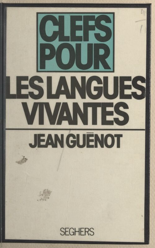 GUENOT Jean, *Les Langues vivantes* (1964)