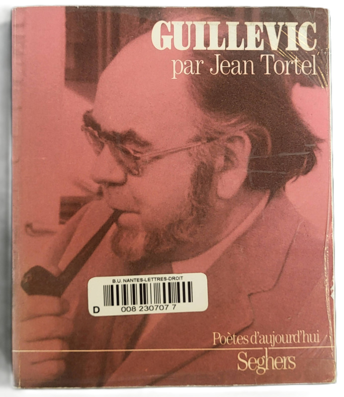 TORTEL, Jean, *Guillevic* (1971)