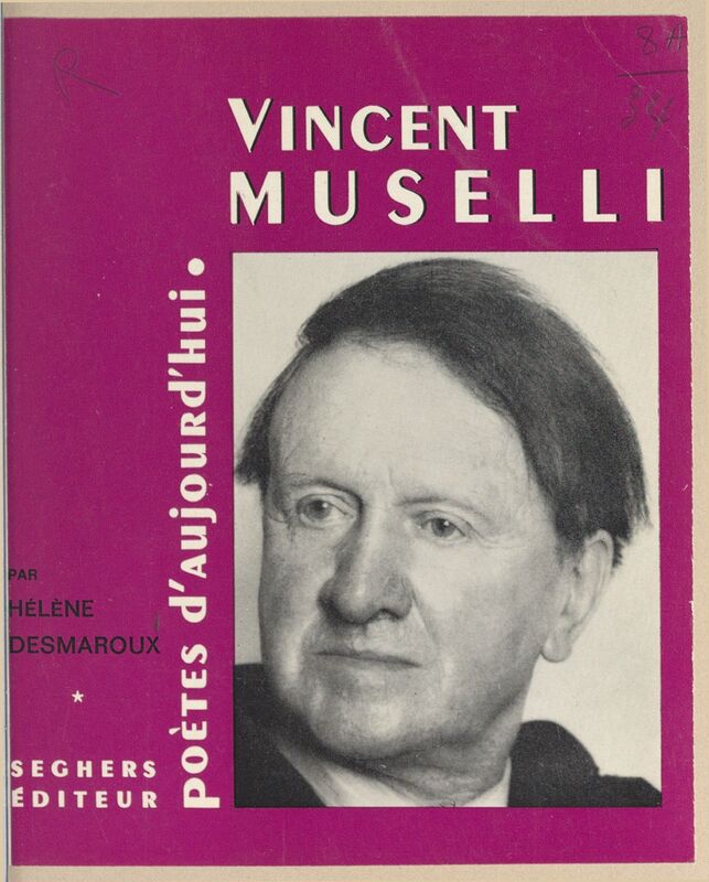 DESMAROUX, Hélène, *Vincent Muselli* (1968)