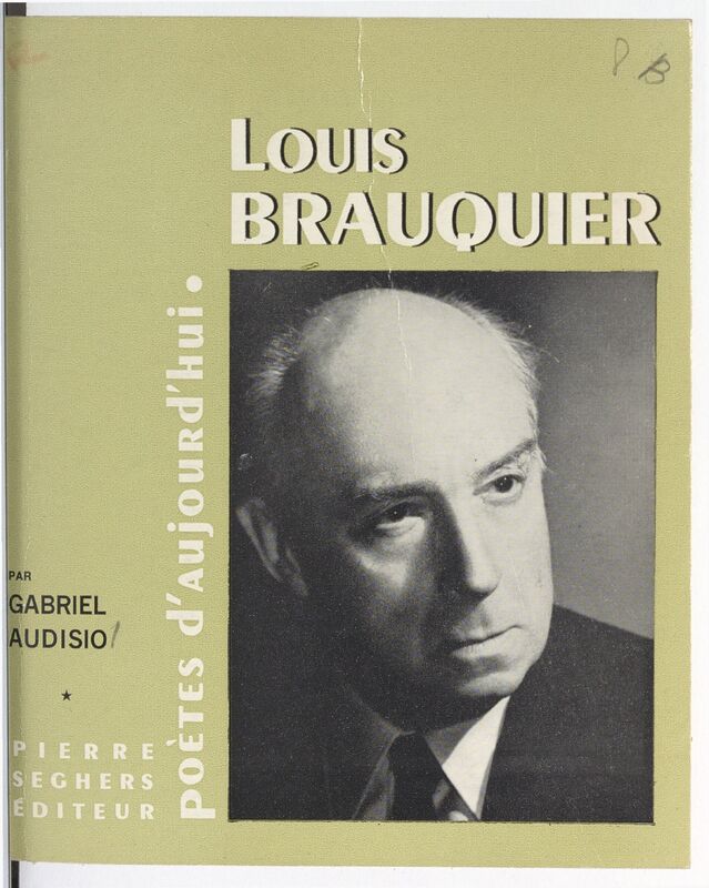 AUDISIO, Gabriel, *Louis Brauquier* (1966)