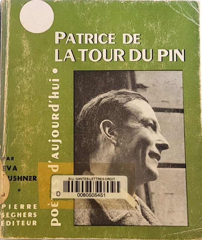 KUSHNER, Eva, *Patrice de La Tour du Pin* (1961)