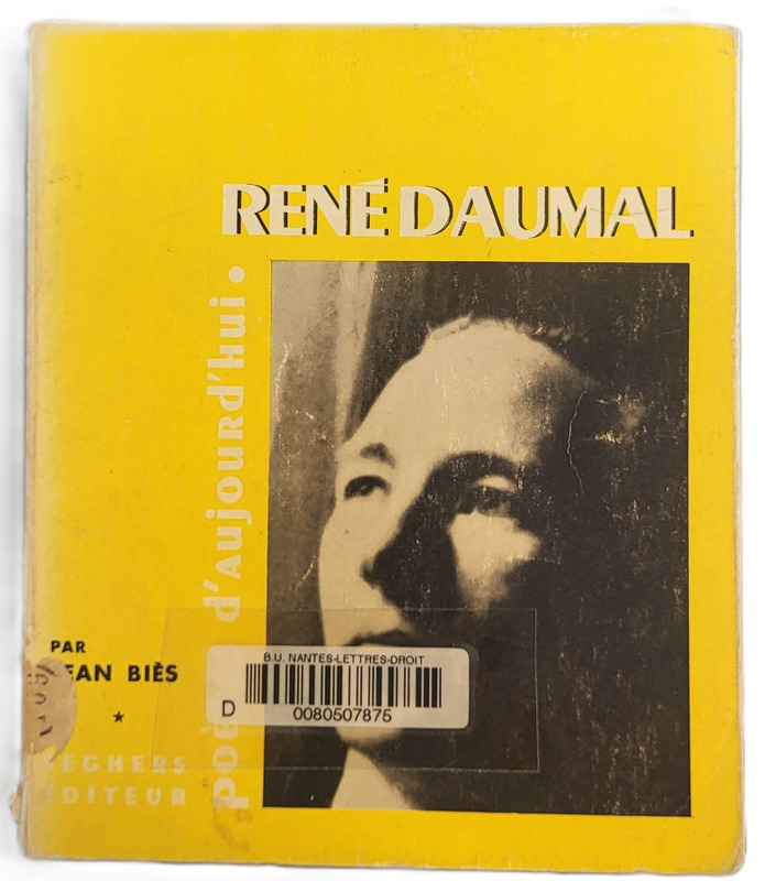 BIES, Jean, *René Daumal* (1967)