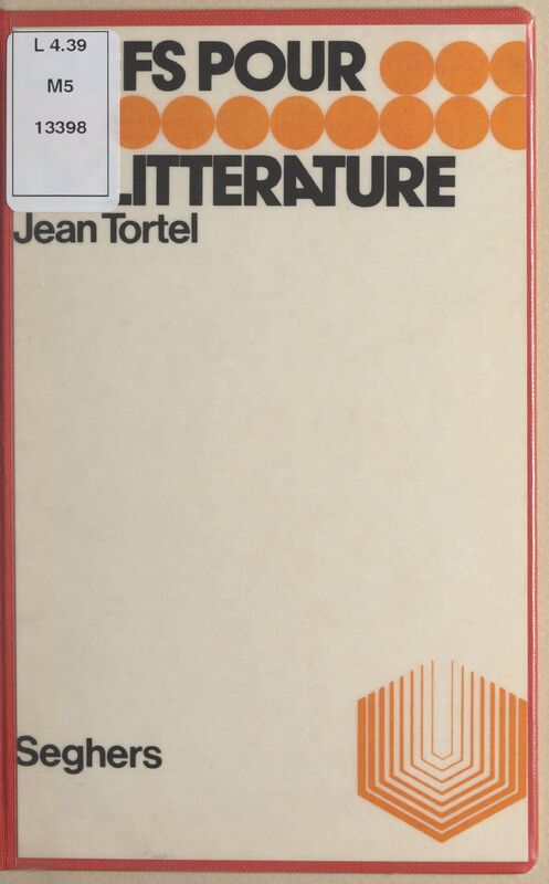 TORTEL Jean, *La Littérature* (1965)