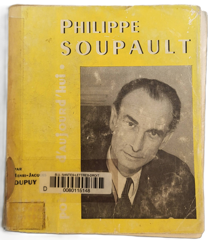 DUPUY, Henri-Jacques, *Philippe Soupault* (1957)